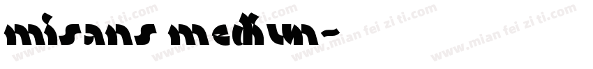 misans mediun字体转换